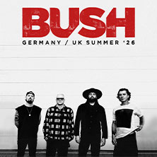 Bush - Germany 2026 | Support: NIKRA 10.06.2026 Carlswerk Victoria