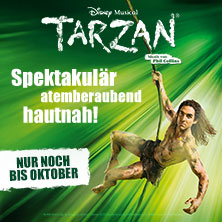 Disneys Musical TARZAN 25.07.2026 Stage Theater Neue Flora Hamburg