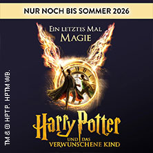 Harry Potter und das verwunschene Kind 25.07.2026 Theater am Großmarkt